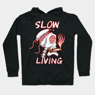 Slow living Hoodie